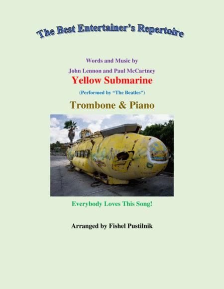 Free Sheet Music Yellow Submarine For Trombone And Piano Video