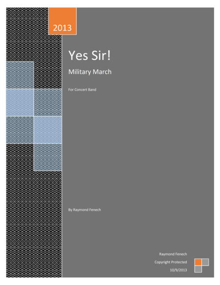 Free Sheet Music Yes Sir Military March For Pep Band Concert Band Mrching Band