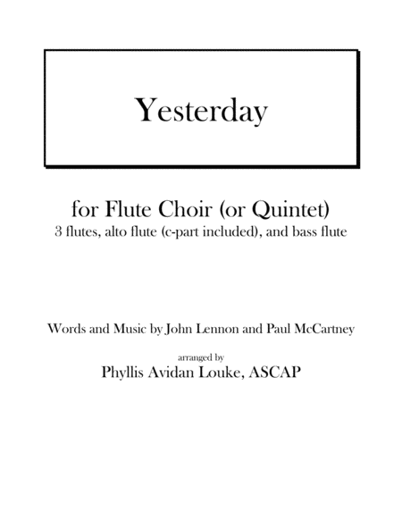 Free Sheet Music Yesterday By Lennon Mccartney For Flute Choir Or