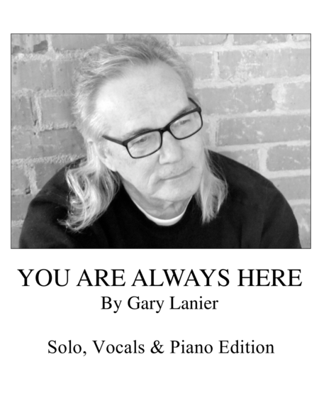 Free Sheet Music You Are Always Here Solo Vocals And Piano