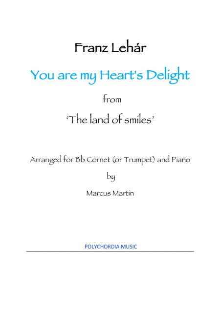 Free Sheet Music You Are My Heart Delight For Bb Cornet Or Trumpet And Piano