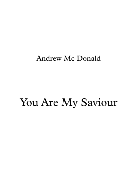 You Are My Saviour Sheet Music