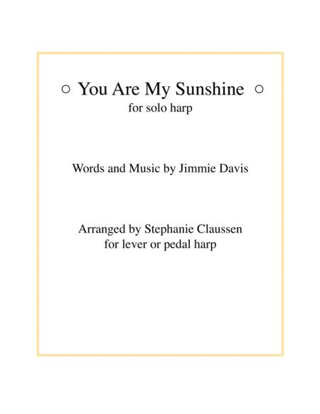 Free Sheet Music You Are My Sunshine For Solo Harp