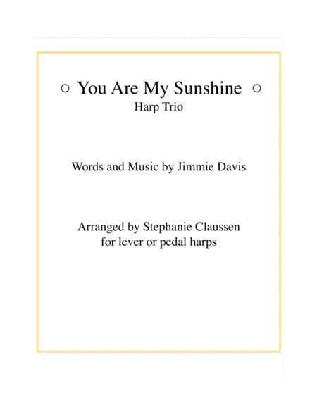Free Sheet Music You Are My Sunshine Harp Trio