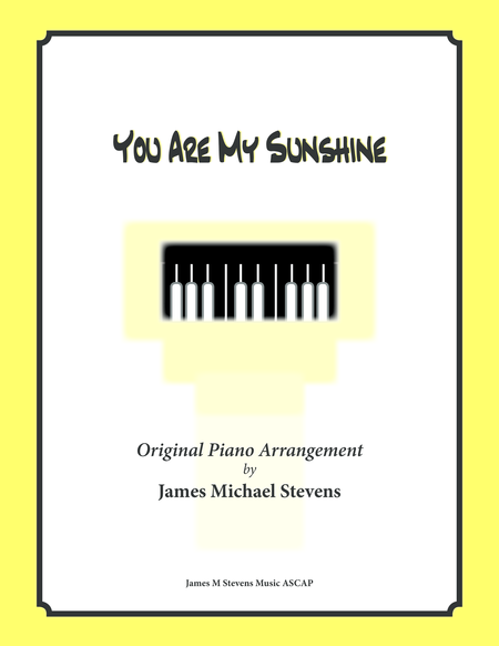 Free Sheet Music You Are My Sunshine Piano Solo