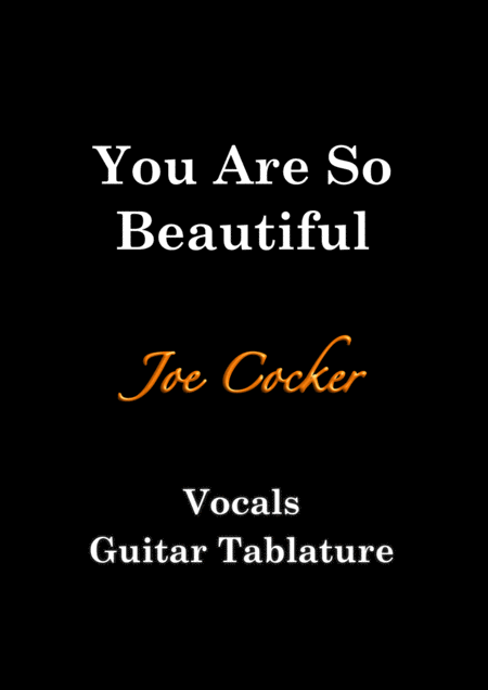 Free Sheet Music You Are So Beautiful Guitar Tablature