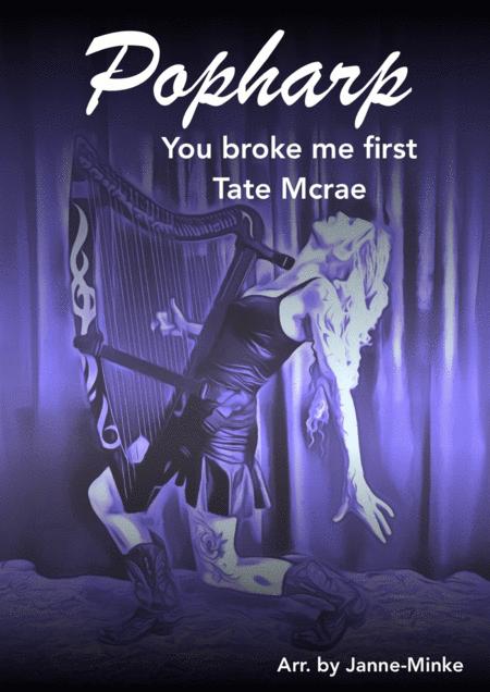 You Broke Me First Harp Solo Sheet Music