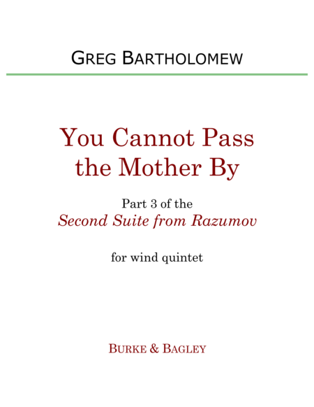 You Cannot Pass The Mother By Part 3 Of Second Suite From Razumov For Wind Quintet Sheet Music