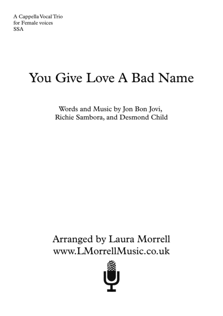 You Give Love A Bad Name 3 Part Female A Cappella Trio Ssa Sheet Music