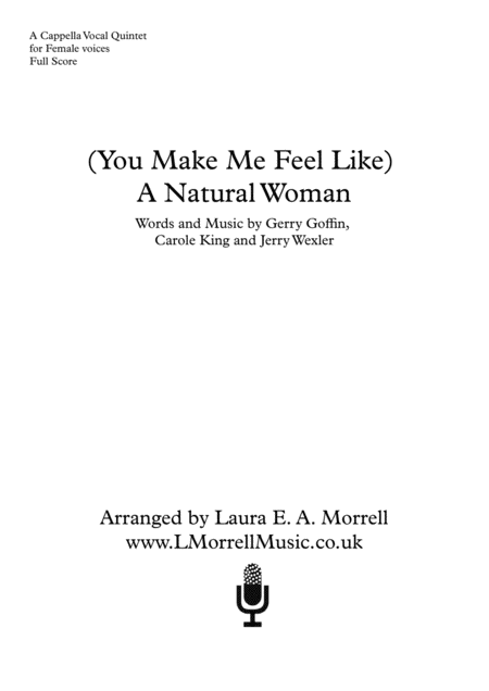 You Make Me Feel Like A Natural Woman 5 Part Female A Cappella Quintet Ssaa Solo Sheet Music