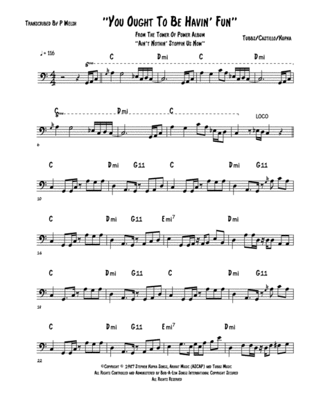 You Ought To Be Havin Fun Bass Guitar Sheet Music