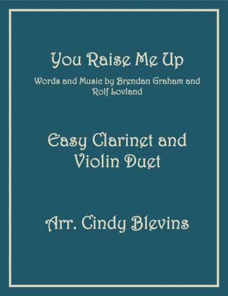 Free Sheet Music You Raise Me Up Easy Clarinet And Violin Duet