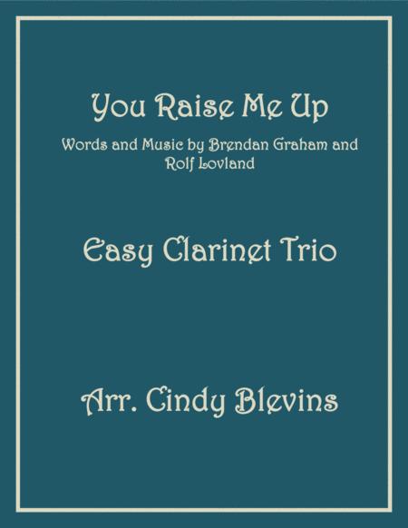 You Raise Me Up Easy Clarinet Trio Sheet Music