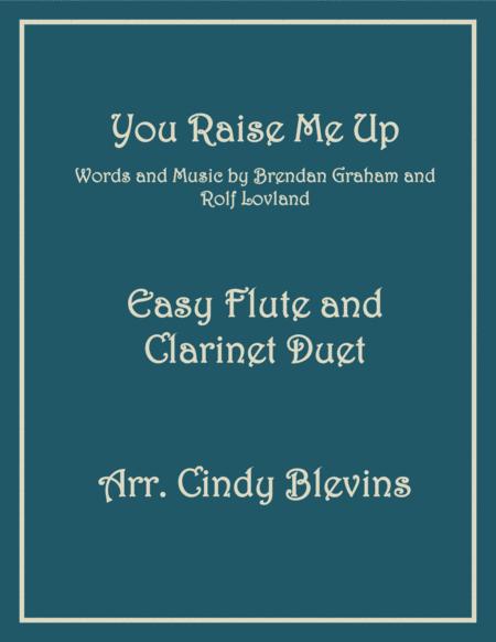 You Raise Me Up Easy Flute And Clarinet Duet Sheet Music