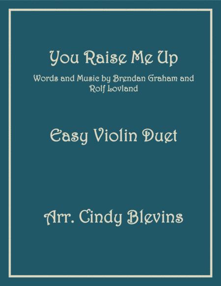 Free Sheet Music You Raise Me Up Easy Violin Duet