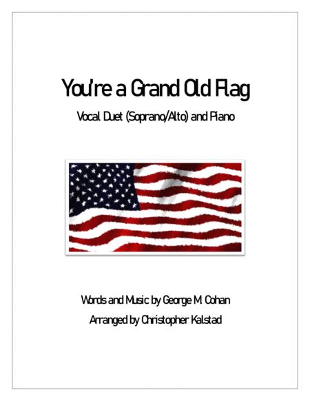 You Re A Grand Old Flag Vocal Duet And Piano Sheet Music