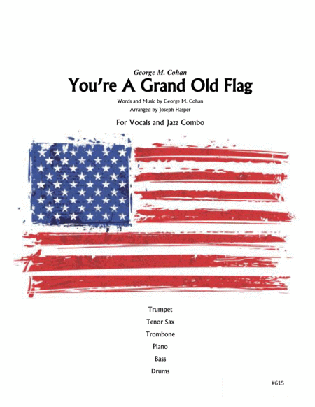 Free Sheet Music You Re A Grand Old Flag Vocal Solo And Jazz Combo