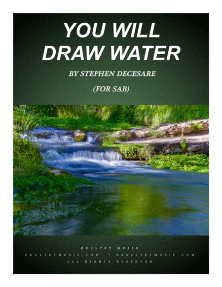 Free Sheet Music You Will Draw Water For Sab