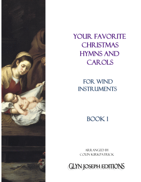 Your Favorite Christmas Hymns And Carols For Wind Instruments Book 1 Sheet Music