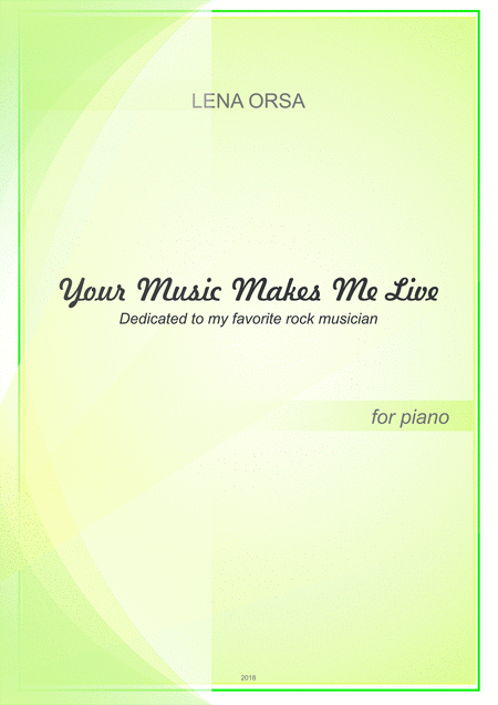 Free Sheet Music Your Music Makes Me Live