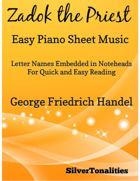 Zadok The Priest Easy Piano Sheet Music Sheet Music