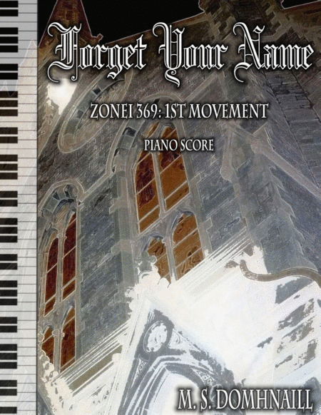 Zonei 369 1st Movement Forget Your Name Piano Score Sheet Music