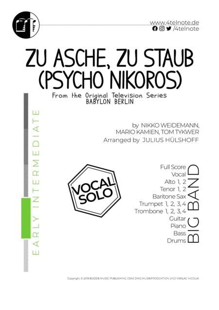 Zu Asche Zu Staub Psycho Nikoros For Big Band Vocal Babylon Berlin Sheet Music