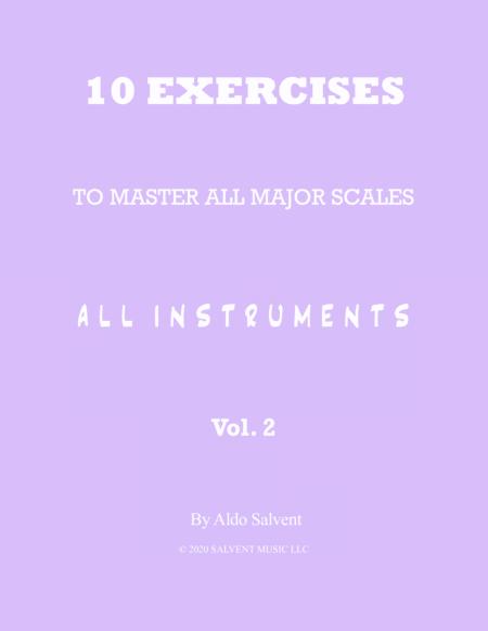 10 Exercises To Master All Major Scales Vol 2 Page 2