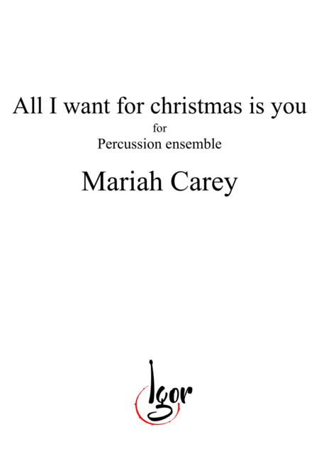 All I Want For Christmas Is You Mariah Carey Percussion Ensemble Page 2