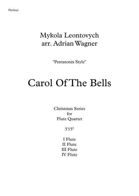 Carol Of The Bells Pentatonix Style Flute Quartet Arr Adrian Wagner Page 2