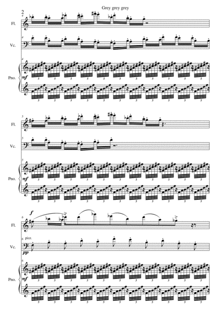 Grey Grey Grey For Flute Cello And Piano From Suite Black White And Grey Page 2