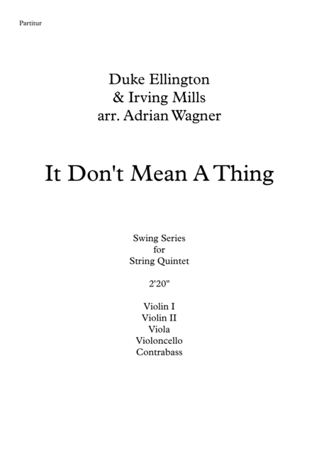 It Dont Mean A Thing If It Aint Got That Swing Duke Ellington String Quintet Arr Adrian Wagner Page 2