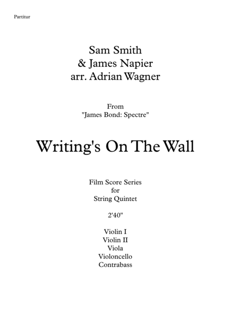 James Bond Spectre Writings On The Wall String Quintet Arr Adrian Wagner Page 2