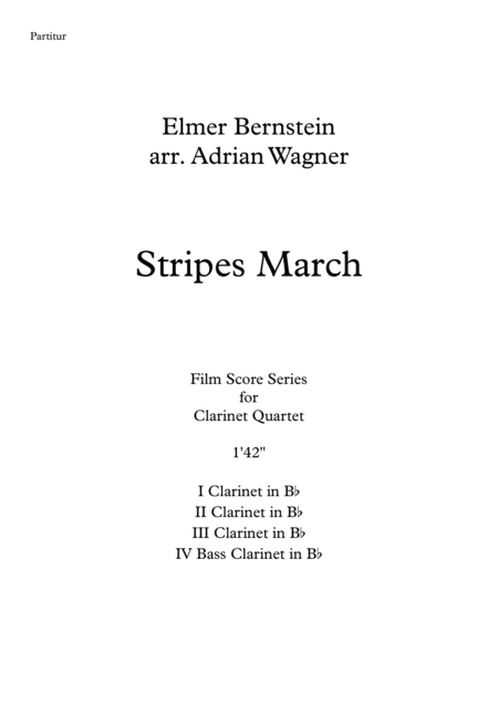 Stripes March Elmer Bernstein Clarinet Quartet B Cl Arr Adrian Wagner Page 2