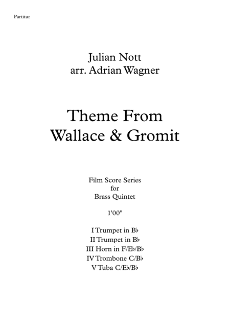 Wallace Gromit Theme Brass Quintet Arr Adrian Wagner Page 2