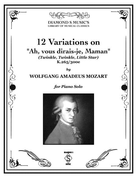 12 Variations On Ah Vous Dirais Je Maman Twinkle Twinkle Little Star Mozart Piano Solo Page 2