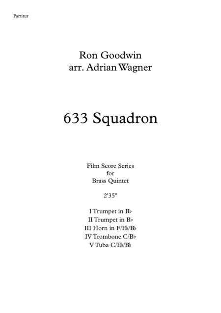 633 Squadron Ron Goodwin Brass Quintet Arr Adrian Wagner Page 2