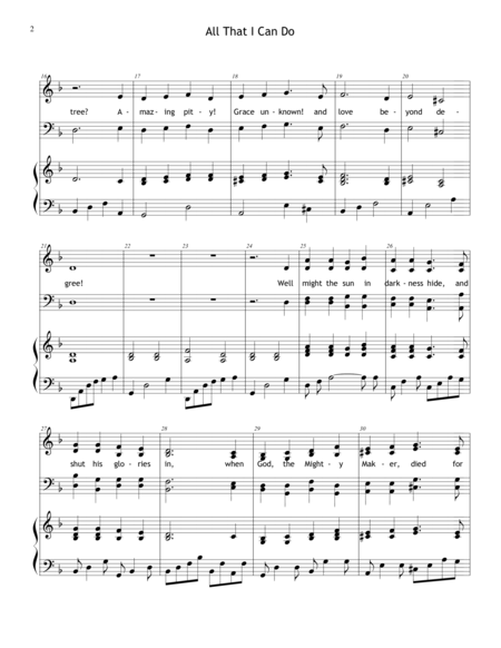 All That I Can Do Alas And Did My Savior Bleed Choir Version Includes Unlimited License To Copy Page 2
