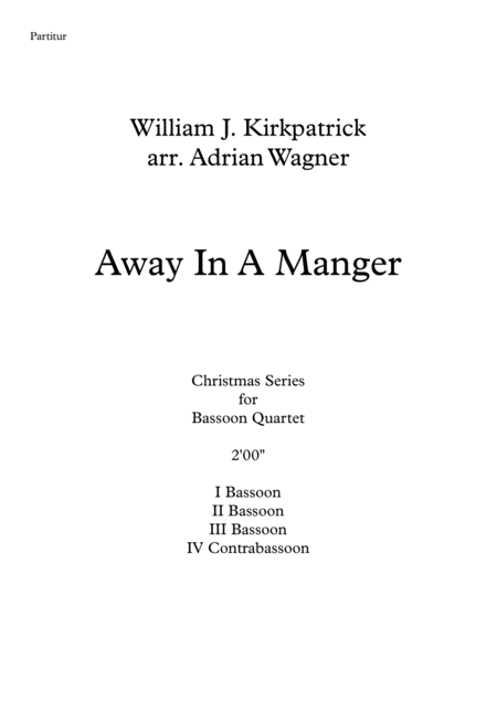 Away In A Manger Bassoon Quartet Arr Adrian Wagner Page 2