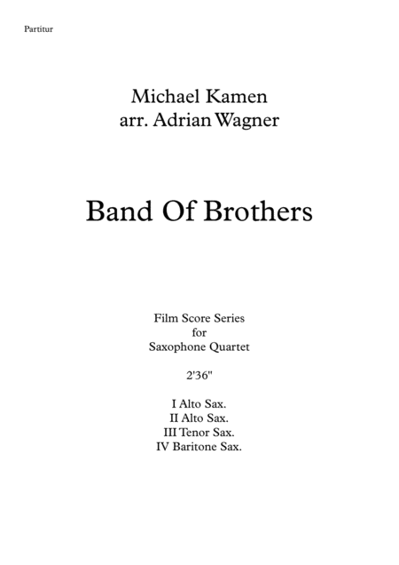 Band Of Brothers Michael Kamen Saxophone Quartet Aatb Arr Adrian Wagner Page 2