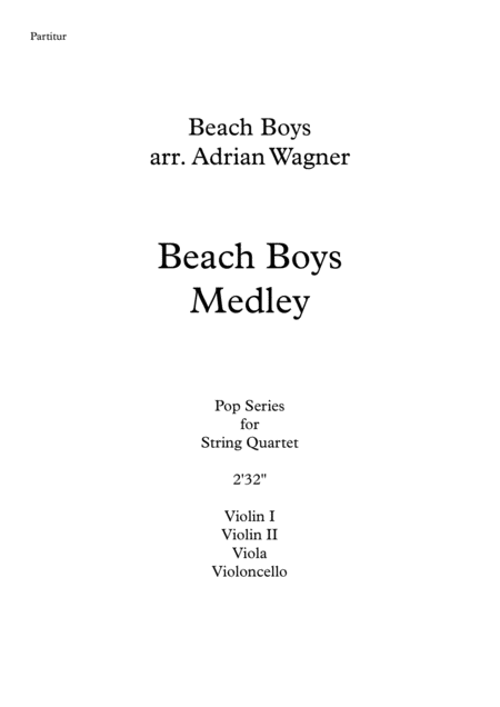 Beach Boys Medley String Quartet Arr Adrian Wagner Page 2