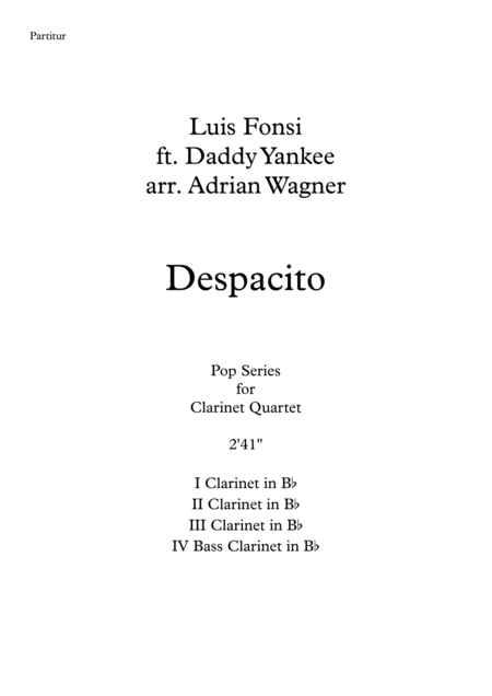 Despacito Clarinet Quartet B Cl Arr Adrian Wagner Page 2