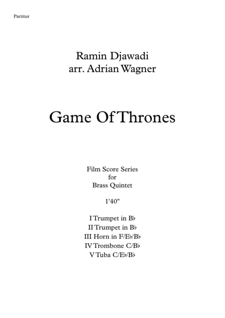 Game Of Thrones Ramin Djawadi Brass Quintet Arr Adrian Wagner Page 2