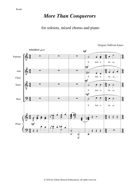 Gregory Sullivan Isaacs More Than Conquerors For Satb Soli Satb Chorus And Piano Page 2