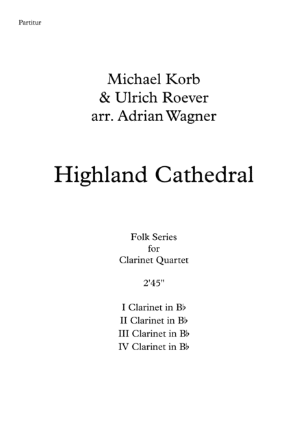 Highland Cathedral Clarinet Quartet Arr Adrian Wagner Page 2