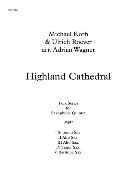 Highland Cathedral Saxophone Quintet Arr Adrian Wagner Page 2