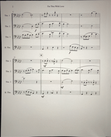 I M Thru With Love Trombone Quartet With Chord Changes Page 2