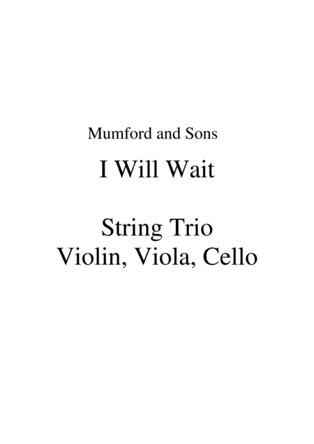 I Will Wait String Trio Violin Violin 2 Viola Cello Page 2