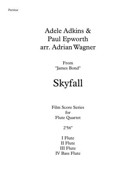 James Bond Skyfall Flute Quartet B Fl Arr Adrian Wagner Page 2