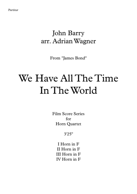 James Bond We Have All The Time In The World John Barry Horn Quartet Arr Adrian Wagner Page 2